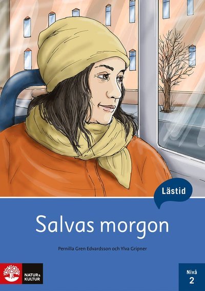Cover for Ylva Gripner · Lästid: Lästid, Salvas morgon, Nivå 2 (Buch) (2019)