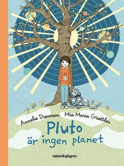 Cover for Annelie Drewsen · Pluto är ingen planet (ePUB) (2017)