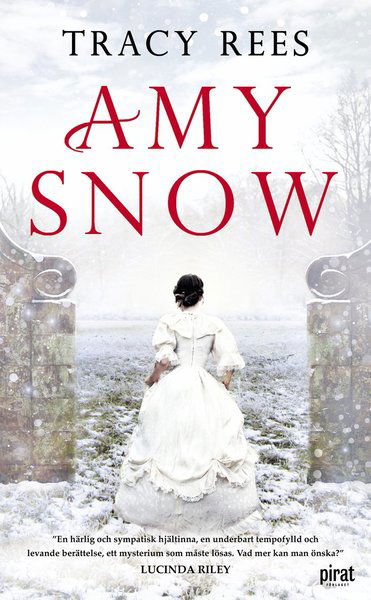 Amy Snow - Tracy Rees - Livros - Piratförlaget - 9789164207562 - 6 de dezembro de 2021