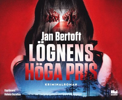 Cover for Jan Bertoft · Vanja Ek-serien: Lögnens höga pris (Audiobook (CD)) (2019)