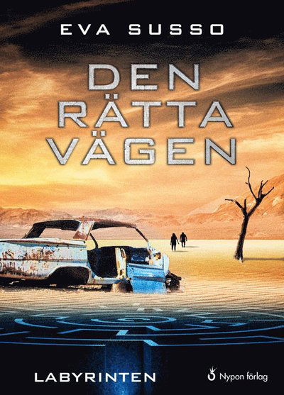 Cover for Eva Susso · Labyrinten: Den rätta vägen (Innbunden bok) (2019)