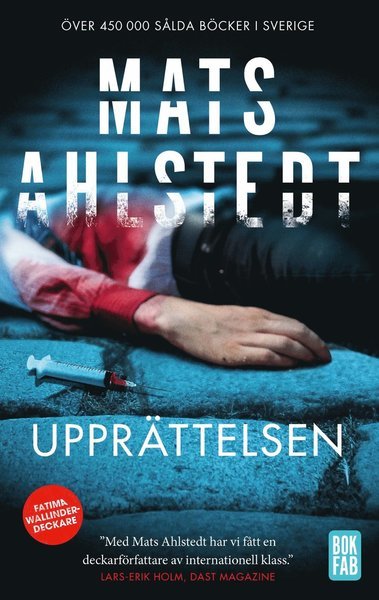 Cover for Mats Ahlstedt · Fatima Wallinder: Upprättelsen (Paperback Book) (2020)