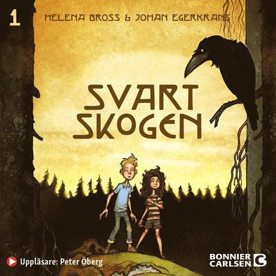 Cover for Helena Bross · Svartskogen (Audiobook (MP3)) (2022)
