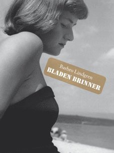 Cover for Barbro Lindgren · Bladen brinner (Gebundesens Buch) (2010)