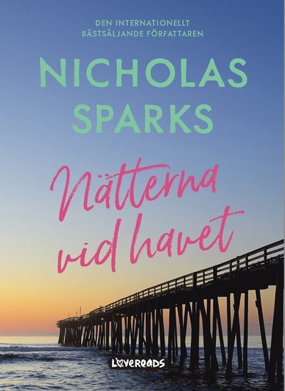 Cover for Nicholas Sparks · Nätterna vid havet (Book) (2020)