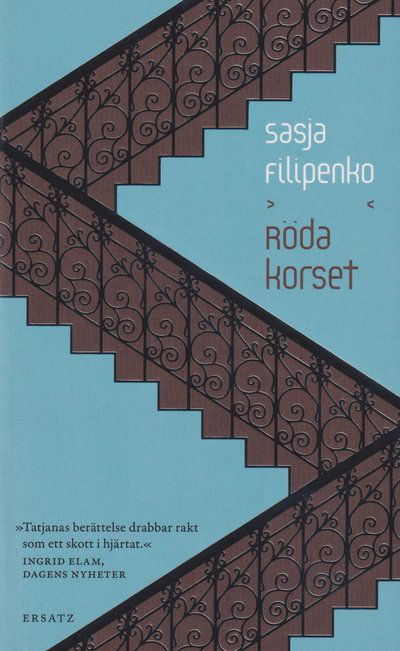 Röda korset - Sasja Filipenko - Books - Ersatz - 9789188913562 - September 7, 2022