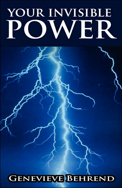 Your Invisible Power - Genevieve Behrend - Kirjat - www.bnpublishing.com - 9789569569562 - torstai 21. kesäkuuta 2007