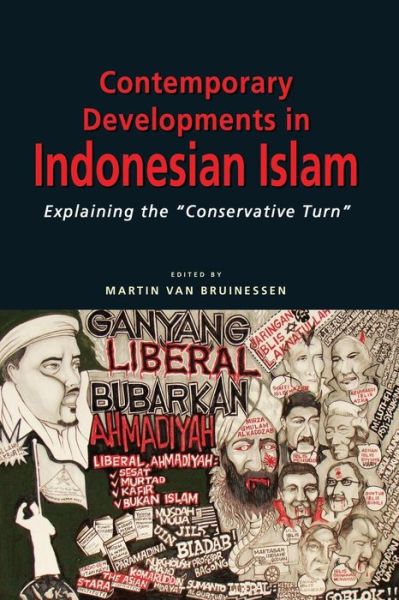 Cover for Martin Van Bruinessen · Contemporary Developments in Indonesian Islam: Explaining the &quot;&quot;Conservative Turn (Paperback Book) [New edition] (2013)