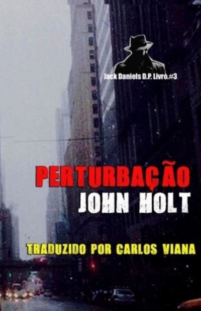 Cover for John Holt · Perturbacao (Pocketbok) (2022)