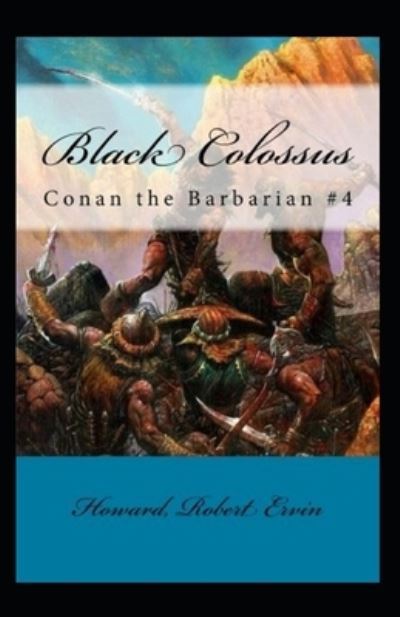 Cover for Robert Ervin Howard · Black Colossus annotated (Paperback Book) (2021)