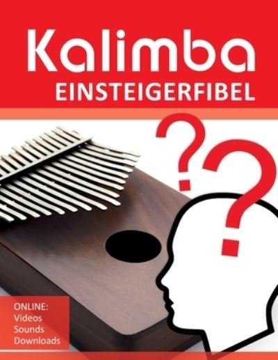 Cover for Bettina Schipp · Kalimba Einsteigerfibel (Taschenbuch) (2020)