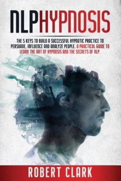 Cover for Robert Clark · Nlp Hypnosis (Pocketbok) (2020)