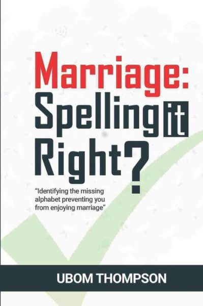 Marriage - Ubom Thompson - Bücher - Independently Published - 9798589248562 - 2021