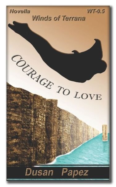 Cover for Dusan Papez · Courage to Love (Paperback Bog) (2020)