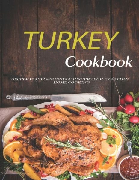 Cover for John Stone · Turkey Cookbook (Pocketbok) (2020)