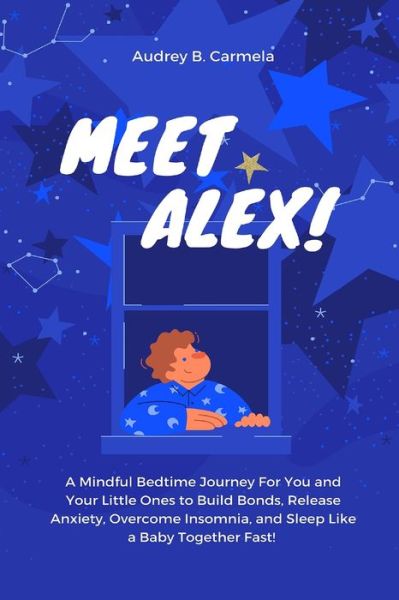 Cover for Patricia Bullock · Meet Alex! (Paperback Book) (2020)