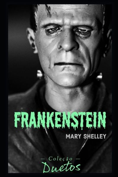 Frankenstein - Mary Shelley - Książki - Independently Published - 9798690579562 - 26 września 2020