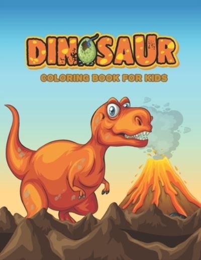 Cover for Mst Golenur Khatun · Dinosaur Coloring Book for Kids (Paperback Book) (2021)