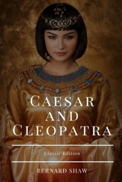 Cover for Bernard Shaw · Caesar and Cleopatra (Paperback Book) (2021)