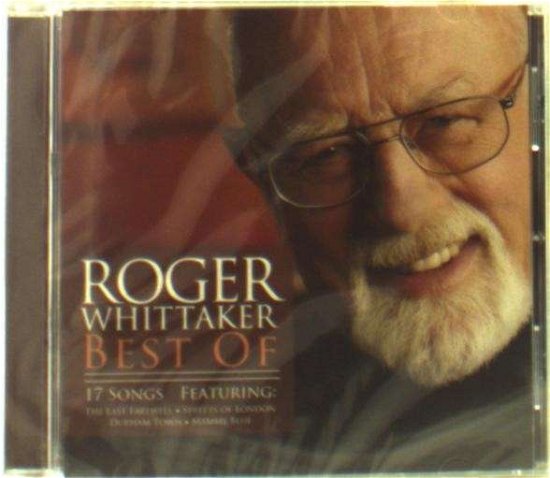 Best Of - Roger Whittaker - Musik -  - 0011891602563 - 1. Dezember 2011