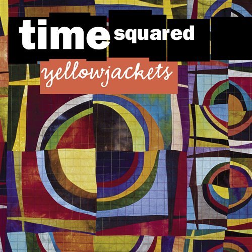 Cover for Yellow Jackets · Time Squared (SACD) (2003)