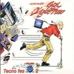 Gigi D'agostino · Techno Fes (CD) (2001)