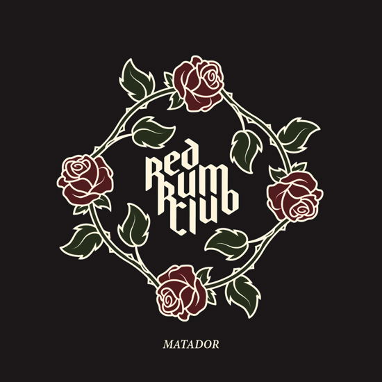 Matador - Red Rum Club - Música - MODERN SKY - 0190296939563 - 10 de enero de 2019