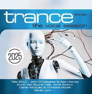 Cover for Trance: the Vocal Session 2025 · Trance: The Vocal Session 2025 (CD) (2024)