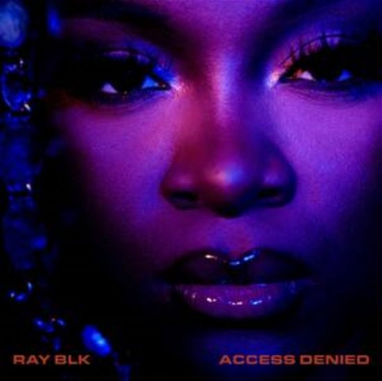 Cover for Ray Blk · Access Denied (CD) (2021)
