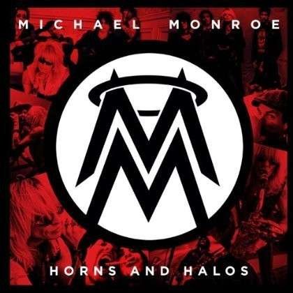 Cover for Michael Monroe · Horns And Halos (LP) (2013)