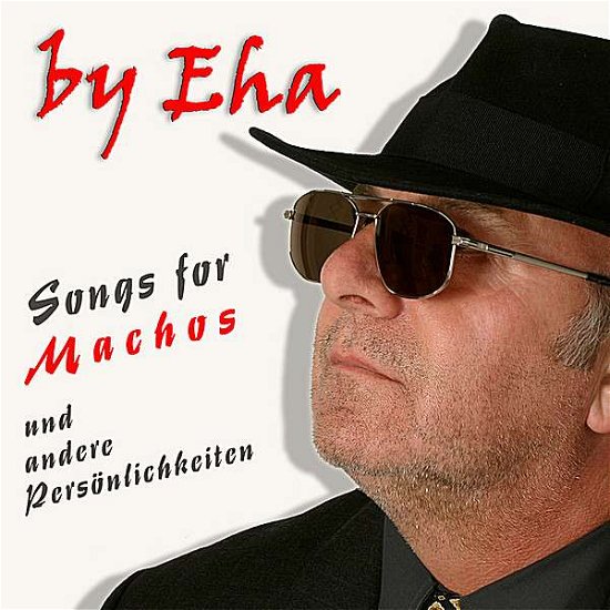 Cover for Eha · Songs for Machos (CD) (2007)