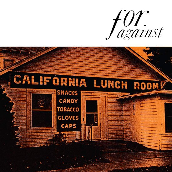 Cover for For Against · Mason's California Lunchroom (CD) (2018)