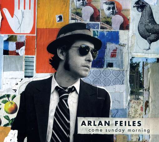 Cover for Arlan Feiles · Come Sunday Morning (CD) (2008)