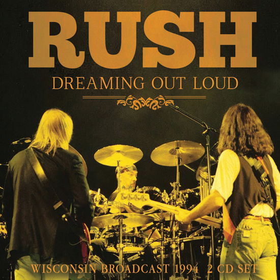 Cover for Rush · Dreaming out Loud (CD) (2022)