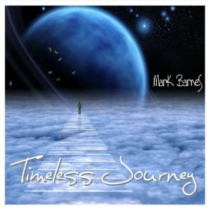 Cover for Mark Barnes · Timeless Journey (CD) (2013)