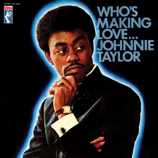 Cover for Johnnie Taylor · Whos Making Love (LP) (2019)