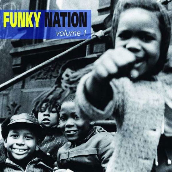 Funky Nation Vol.1 - V/A - Musiikki - L'AUTRE - 3521381548563 - lauantai 1. syyskuuta 2018