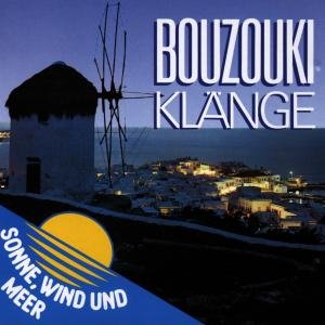 Bouzouki Klänge - V/A - Musik - SONIA - 4013495772563 - 6. november 1995
