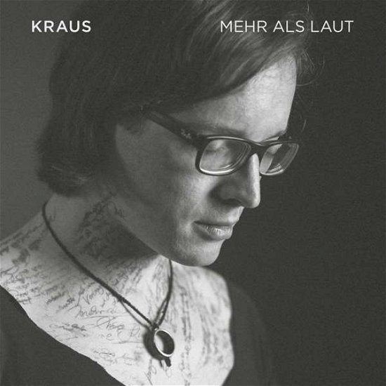 Mehr Als Laut - Kraus - Musiikki - RUMMELPLATZ - 4050486122563 - perjantai 16. helmikuuta 2018