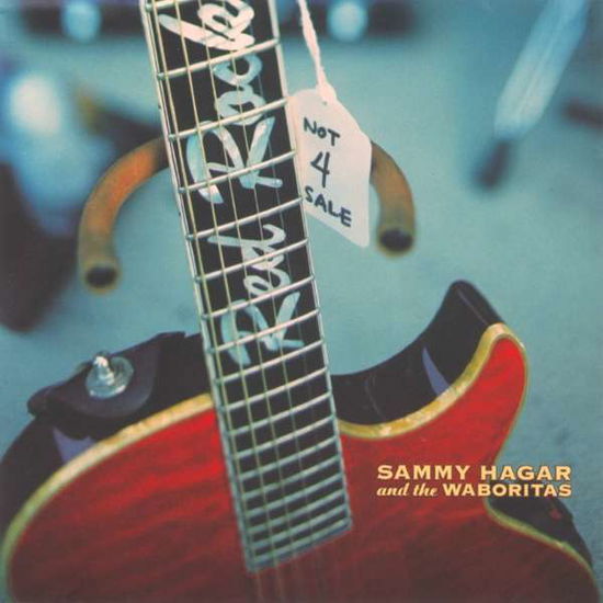 Sammy Hagar & The Waboritas · Not 4 Sale (CD) (2020)