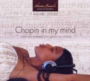 Chopin in My Mind - V/A - Musik - CLUBSTAR - 4260036283563 - 30. august 2011