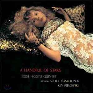 Eddie Higgins Quintet feat. Scott Hamilton, Ken Peplowski – A Handful Of Stars - Eddie Higgins - Musikk - Venus Records - 4571292516563 - 14. oktober 2015