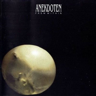 Cover for Anekdoten · From Within (CD) [Japan Import edition] (2020)