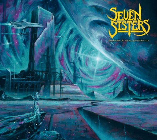 Cover for Seven Sisters · Shadow of a Falling Star Pt 1 (CD) [Digipak] (2021)