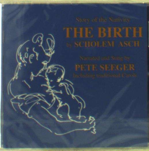 Cover for Pete Seeger · Birth (CD) (2017)