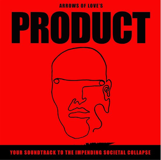 Product: Your Soundtrack To The Impending Societal Collapse (White Vinyl) - Arrows Of Love - Muziek - IM NOT FROM LONDON - 5056163024563 - 26 oktober 2018