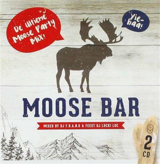 Moose Bar - V/A - Musik - MOSTIKO - 5411530818563 - 13 december 2018