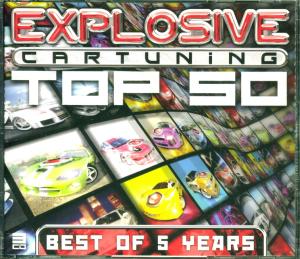 Explosive Car Tuning Top 50 - Explosive Car Tuning - Music - SONY MUSIC ENTERTAINMENT - 5413968301563 - April 10, 2020