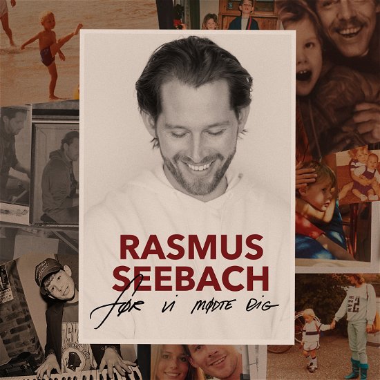 Cover for Rasmus Seebach · Før Vi Mødte Dig (CD) (2017)