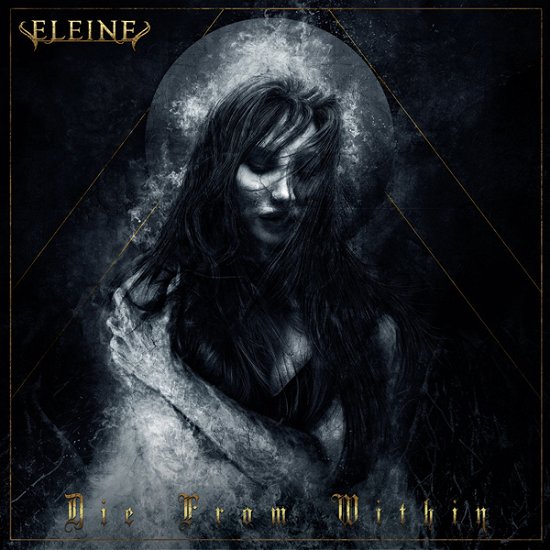 Cover for Eleine · Die from Within (VINIL) (2021)